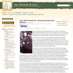 The Third Amchok, Jamyang Khyenrab Gyatso - The Treasury of Lives: Biographies of Himalayan Religious Masters