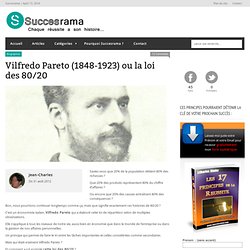 Vilfredo Pareto (1848-1923) ou la loi des 80/20