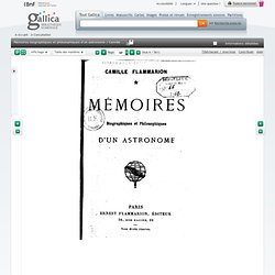 Mémoires biographiques et philosophiques d'un astronome / Camille Flammarion
