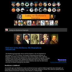 Biography: Beethoven's life - Ludwig van Beethoven's website - Dominique PRÉVOT