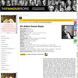 Sir Arthur Conan Doyle Biography - Arthur Doyle Childhood, Life & Timeline