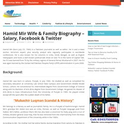 Hamid Mir Wife & Family Biography - Salary, Facebook & Twitter