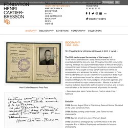 Biography - Fondation Henri Cartier-Bresson