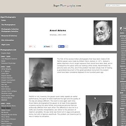 Ansel Adams / Biography & Images - Atget Photography.com