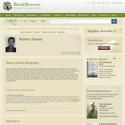 Ramez Naam biography, plus links to book reviews and excerpts. - (Build 20100722150226)