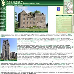 James VI Feature Page on Undiscovered Scotland