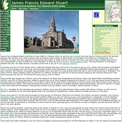 James Francis Edward Stuart Feature Page on Undiscovered Scotland