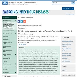 CDC EID - Volume 23, Number 9—September 2017. Au sommaire notamment: Bioinformatic Analyses of Whole-Genome Sequence Data in a Public Health Laboratory