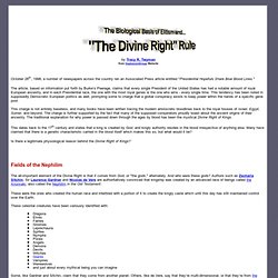 The Biological Basis of Elitism and "The Divine Right" Rule