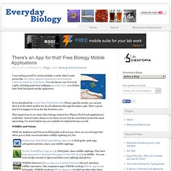 There’s an App for that! Free Biology Mobile Applications