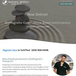 Become a Great Biomagnetic Therapist