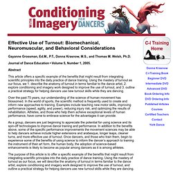 Effective Use of Turnout: Biomechanical, Neuromuscular, and Behavioral Considerations - By Gayanne Grossman, Ed.M., P.T., Donna Krasnow, M.S., and Thomas M. Welsh, Ph.D.