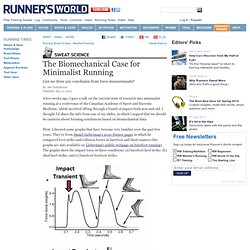 The Biomechanical Case for Minimalist Running
