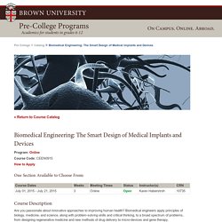 Biomedical Engineering: The Smart Design of Medical Implants and Devices