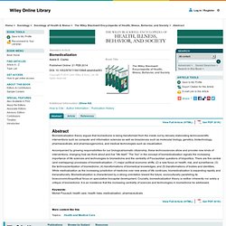 Biomedicalization - The Wiley Blackwell Encyclopedia of Health, Illness, Behavior, and Society - Clarke