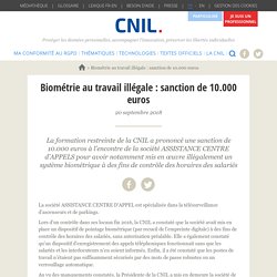Biométrie au travail illégale : sanction de 10.000 euros