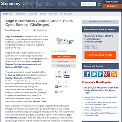 Sage Bionetworks Absorbs Dream, Plans Open Science ‘Challenges’