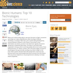 Bionic Humans: Top 10 Technologies