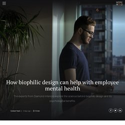 How biophilic design can help with employee mental health – Work in Mind