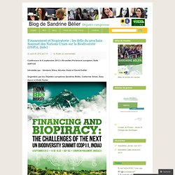 Financement et biopiraterie : les défis du prochain Sommet des Nations Unies sur la Biodiversité (COP11, Inde)