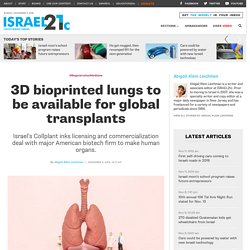 3D bioprinted lungs to be available for global transplants