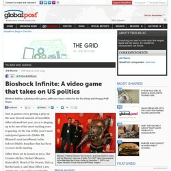 Bioshock Infinite: A video game that takes on US politics