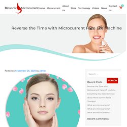 Reverse the Time with Microcurrent Face Lift Machine