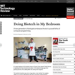 Doing Biotech in My Bedroom