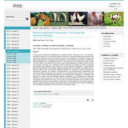 INRA - 2008 - Biotechnologies de la reproduction : le clonage des animaux d’élevage