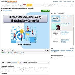 Nicholas Mitsakos Developing Biotechnology Companies