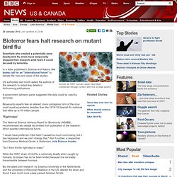 Bioterror fears halt research on mutant bird flu