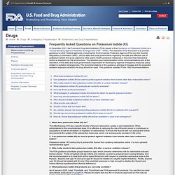 Bioterrorism and Drug Preparedness > Frequently Asked Questions on Potassium Iodide (KI)