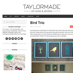 Taylor Made: Bird Trio
