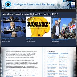 West Midlands Human Rights Film Festival 2011 : Birmingham International Film Society - Human Rights Film Festival