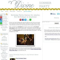 Birthday Party Games for Adults: Clean Dinner Party Mixers and Icebreakers