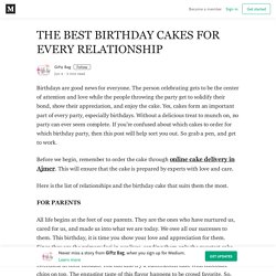 THE BEST BIRTHDAY CAKES FOR EVERY RELATIONSHIP – Giftz Bag