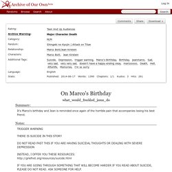 On Marco's Birthday - what_would_freckled_jesus_do - Shingeki no Kyojin