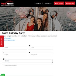 Birthday Party on Yacht in Dubai - MalaYachts Dubai Update 2019