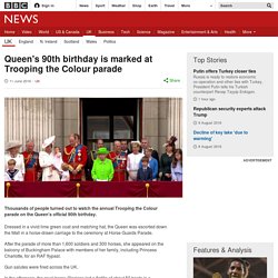 Queen's 90th birthday is marked at Trooping the Colour parade