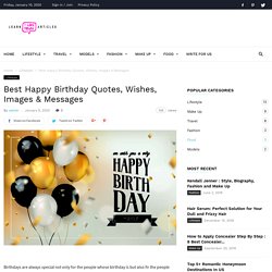 Best Happy Birthday Quotes, Wishes and Status