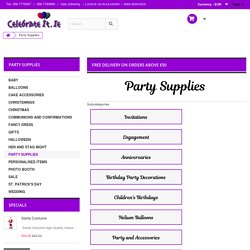 Party Supplies - Birthdays, Weddings, Christenings and Hen - CelebrateIt