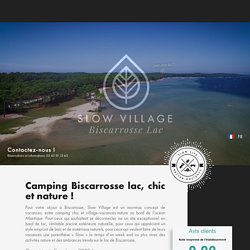 Location vacances camping à Biscarrosse lac, Landes