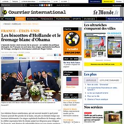 Les biscottos d'Hollande et le fromage blanc d'Obama