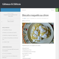 Biscuits craquelés au citron – Gâteaux & Délices