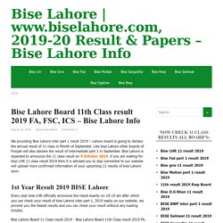 Bise Lahore Board inter part 1 result 2019 FA, FSC, ICS - Bise Lahore Info