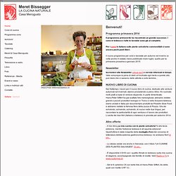 Meret Bissegger - LA CUCINA NATURALE - Home