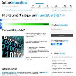 Bit Byte Octet ? C'est quoi un bit, un octet ou un byte ?