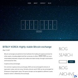 BITBUY KOREA-Highly stable Bitcoin exchange