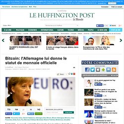 Bitcoin: l'Allemagne lui donne le statut de monnaie officielle