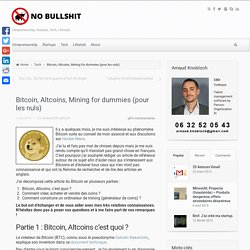 Bitcoin, Altcoins, Mining for dummies (pour les nuls)
